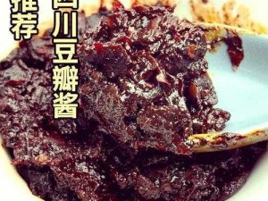 天涯美食探秘：明月刀豆瓣酱的传统制作工艺详解